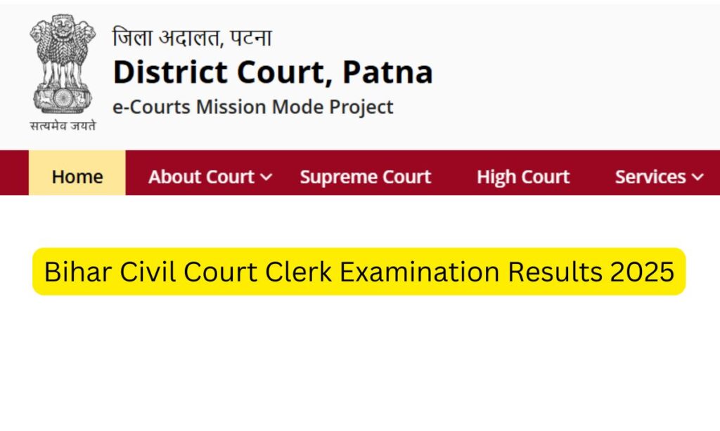 Bihar Civil Court Clerk Examination Results 2025