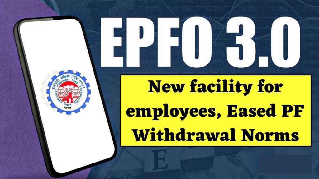 EPFO 3.0 New facility for employees