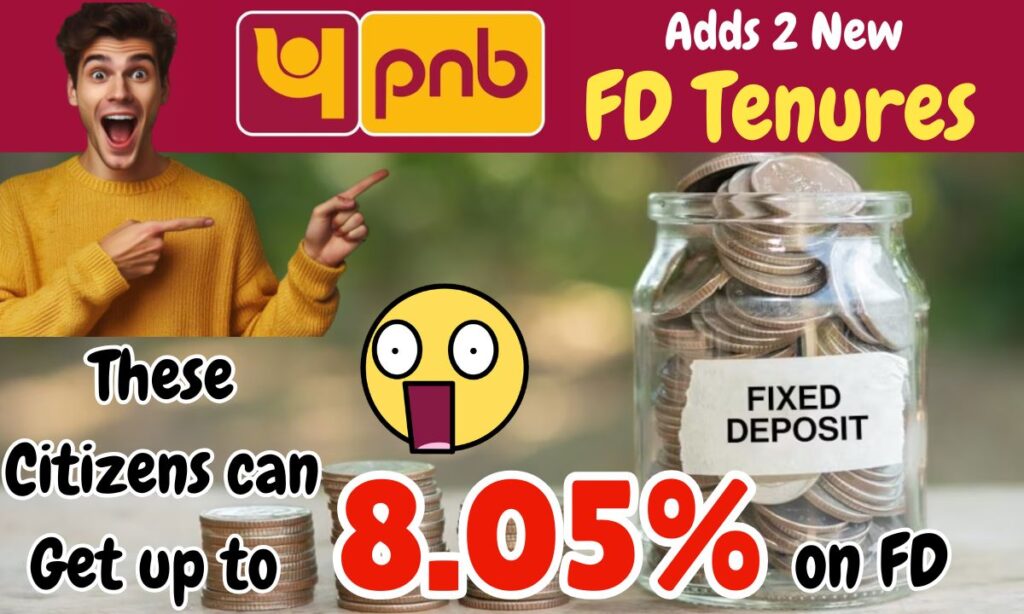 PNB Adds 2 New FD Tenures