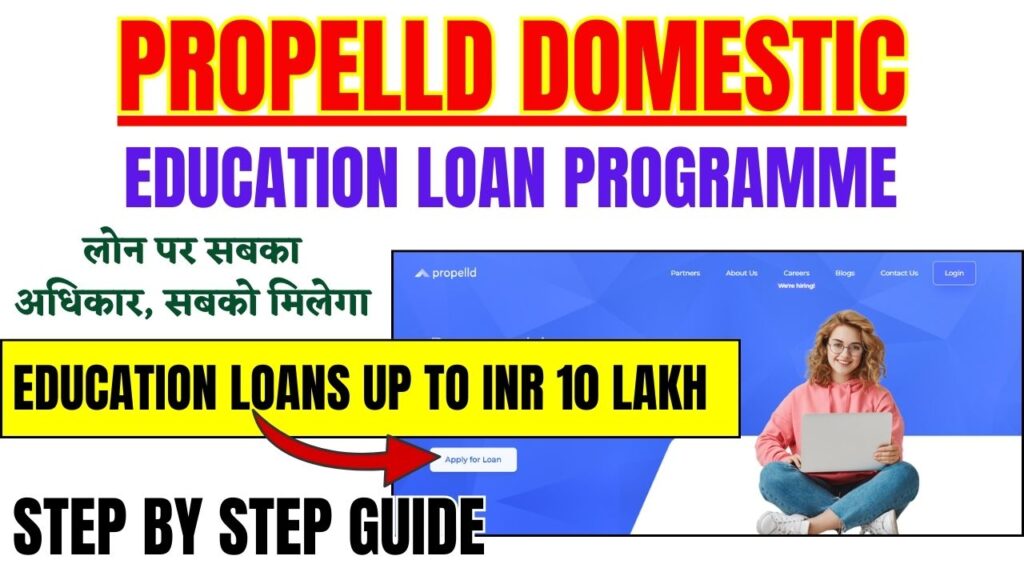 Propelld Domestic Education Loan